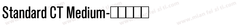 Standard CT Medium字体转换